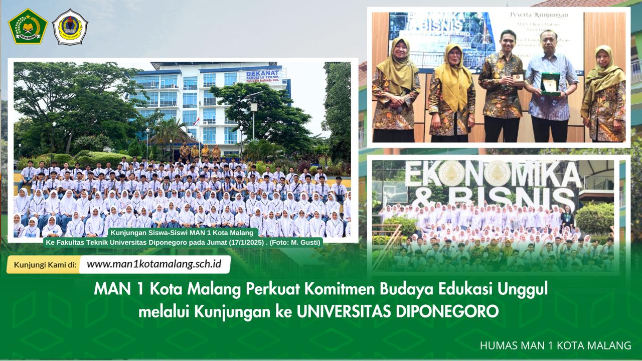 MAN 1 Kota Malang Perkuat Komitmen Budaya Edukasi Unggul melalui Kunjungan ke Universita Diponegoro
