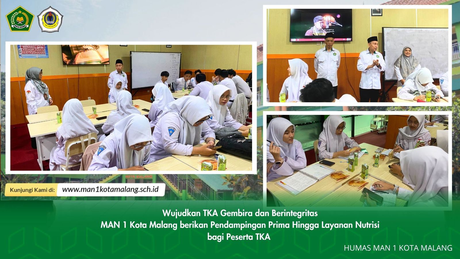 MAN 1 Kota Malang Wujudkan TKA Gembira dan Berintegritas Layanan Pendampingan Prima hingga Nutrisi Sehat Bagi Peserta TKA
