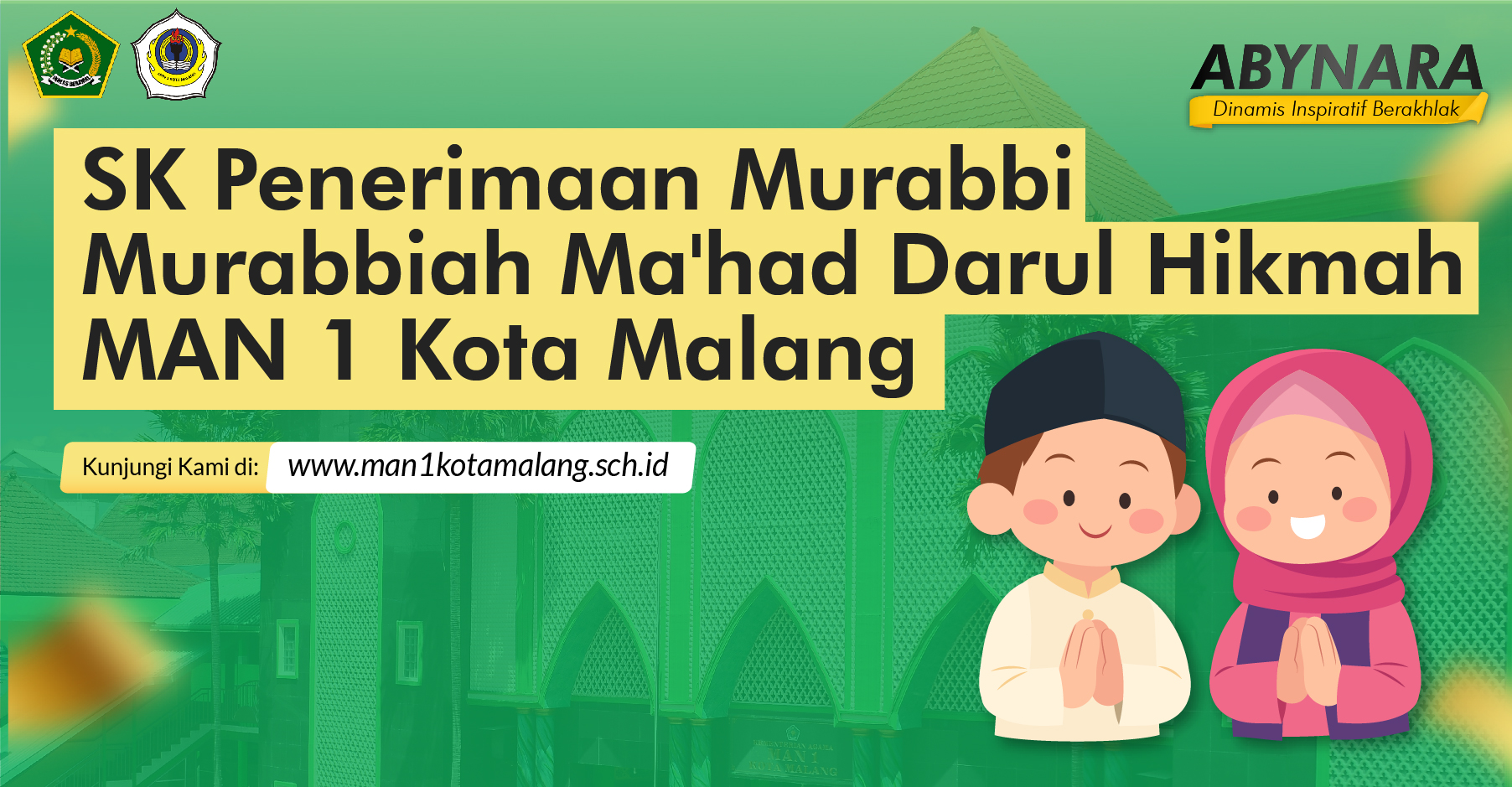 SK Penerimaan Murabbi Murabbiah Mahad Darul Hikmah MAN 1 Kota Malang